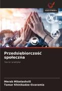Cover-Bild zum Titel 'Przedsi¿biorczo¿¿ spo¿eczna' von 'Merab Mikelashvili, Tamar Khinikadze-Gvaramia'