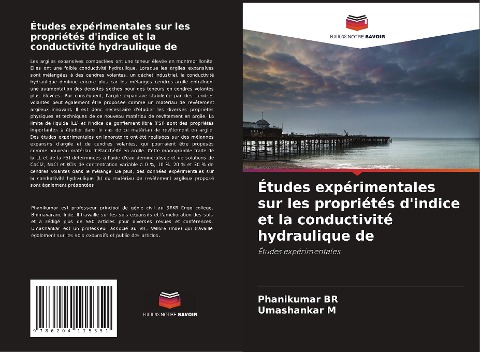 Études expérimentales sur les propriétés d'indice et la conductivité hydraulique de - Phanikumar Br, Umashankar M