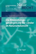 Cover-Bild zum Titel 'Die Abweichungsgesetzgebung der Länder im Naturschutzrecht' von 'Felix Frhr. v. Stackelberg'