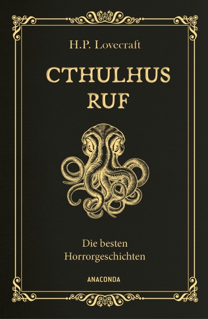 Cthulhus Ruf. Die besten Horrorgeschichten (u.a. mit »Cthulhus Ruf«, »Ding auf der Schwelle«, »Pickmans Modell«) - H. P. Lovecraft