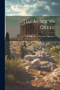 The Modern Greek - Telemachus Thomas Timayenis