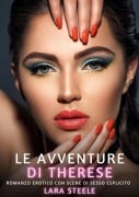 Le avventure di Therese - Lara Steele