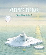 Cover-Bild zum Titel 'Kleiner Eisbär - Wohin fährst du, Lars?' von 'Hans de Beer'