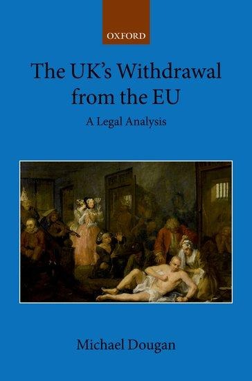 The Uk's Withdrawal from the EU - Michael Dougan