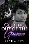 Cover-Bild zum Titel 'Getting Out Of The Game' von 'Sasha Key'