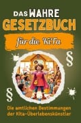 Cover-Bild zum Titel 'Das wahre Gesetzbuch für die Kita' von 'Hannah Schwarz'