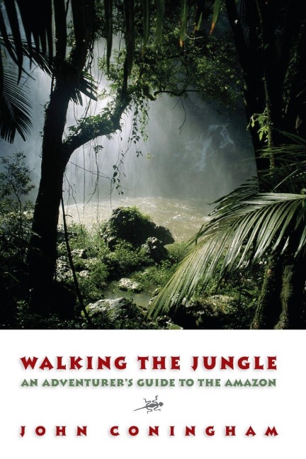 Walking the Jungle - John Coningham