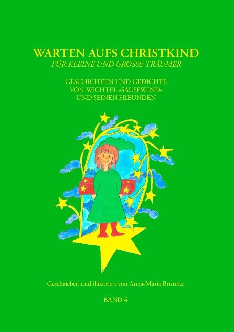 Warten aufs Christkind, Band 4 - Anna-Maria Brunner