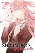 Cover-Bild zum Titel 'Shikimori's not just a Cutie 1' von 'Keigo Maki'