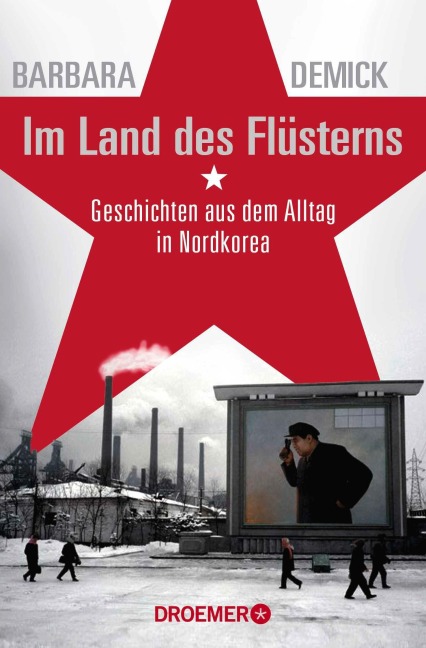Im Land des Flüsterns - Barbara Demick