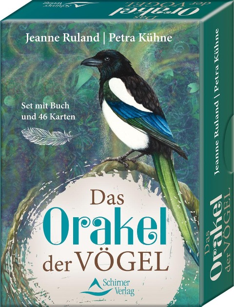 Das Orakel der Vögel - Jeanne Ruland, Petra Kühne