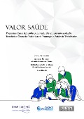 Valor Saúde - Antonio Germano, Gabriela Herrmann, Letícia Lessa, Daniel Pacheco Lacerda, Aline Dresch