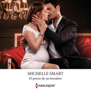 Cover-Bild zum Titel 'El precio de un heredero' von 'Michelle Smart'