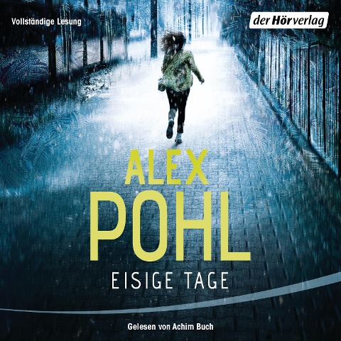 Eisige Tage - Alex Pohl