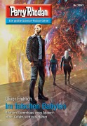 Cover-Bild zum Titel 'Perry Rhodan 2853: Im falschen Babylon' von 'Oliver Fröhlich'