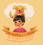 Cover-Bild zum Titel 'The Puppy in My Head' von 'Amorette French'