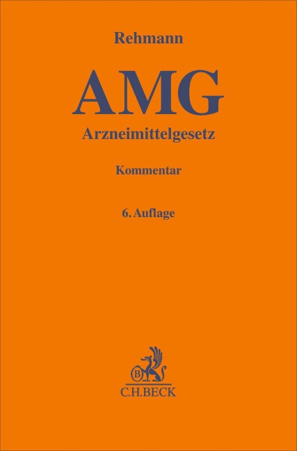 Arzneimittelgesetz (AMG) - Wolfgang A. Rehmann