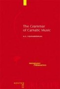 The Grammar of Carnatic Music - K. G. Vijayakrishnan