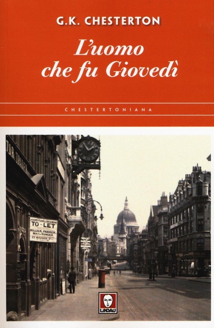 L' uomo che fu giovedì - Gilbert Keith Chesterton