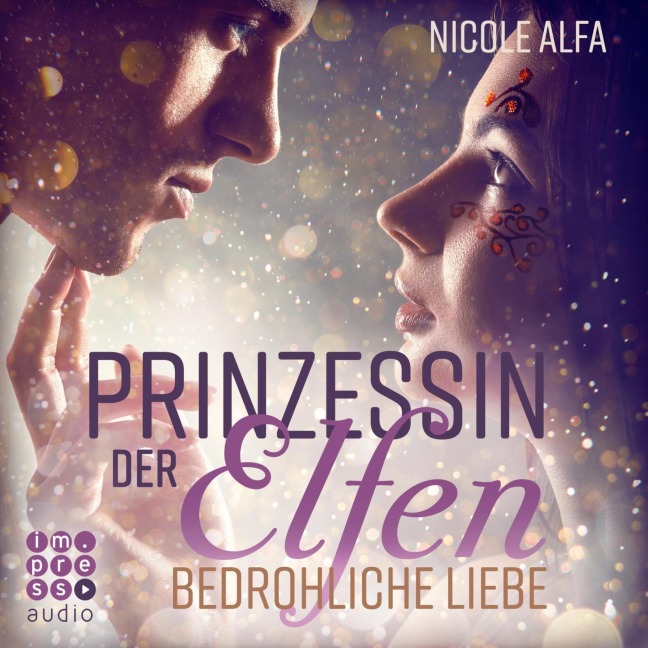 Prinzessin der Elfen 1: Bedrohliche Liebe - Nicole Alfa