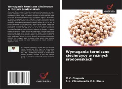 Wymagania termiczne ciecierzycy w ró¿nych ¿rodowiskach - M. C. Chopada, S. K. Chhodavadia V. B. Bhalu