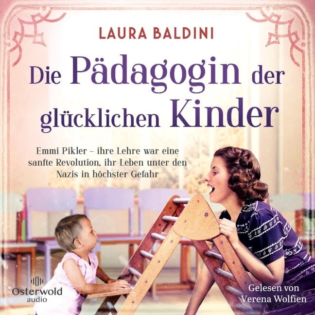 Die Pädagogin der glücklichen Kinder - Laura Baldini