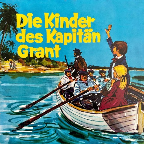 Die Kinder des Kapitän Grant - Anke Stamm, Jules Verne