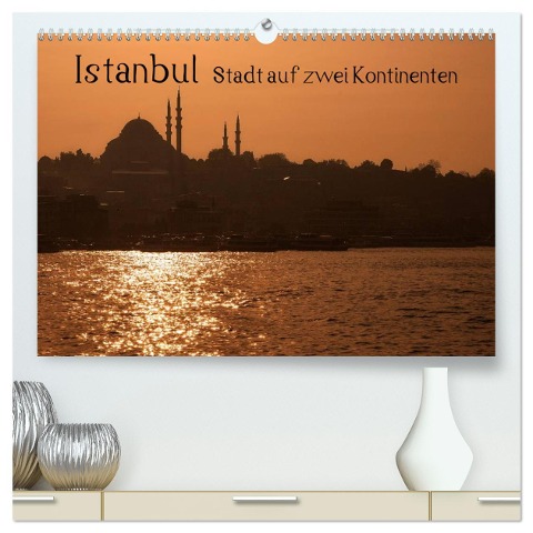 Istanbul - Stadt auf zwei Kontinenten (hochwertiger Premium Wandkalender 2024 DIN A2 quer), Kunstdruck in Hochglanz - Peter Härlein