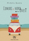 Cover-Bild zum Titel 'Comari a nord ovest' von 'Michela Busata'