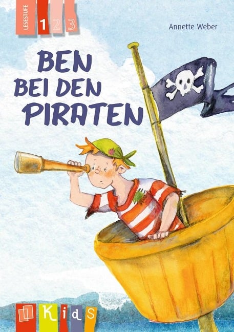 Ben bei den Piraten - Lesestufe 1 - Annette Weber