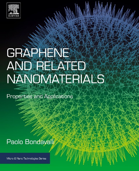 Graphene and Related Nanomaterials - Paolo Bondavalli