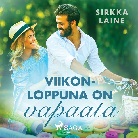 Viikonloppuna on vapaata - Sirkka Laine