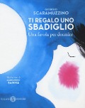 Cover-Bild zum Titel 'Ti regalo uno sbadiglio. Una favola per dormire' von 'Giorgio Scaramuzzino, Alessandro Sanna'