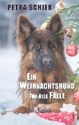 Cover-Bild zum Titel 'Ein Weihnachtshund für alle Fälle' von 'Petra Schier'