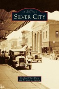 Cover-Bild zum Titel 'Silver City' von 'Carolyn O'Bagy Davis, Terrence M. Humble'