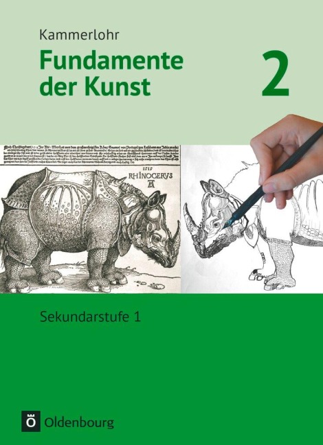 Kammerlohr - Fundamente der Kunst 2 - Schülerbuch - Jörg Grütjen, Katja Helpensteller, Barbara Lutz-Sterzenbach, Svantje Munzert, Christine Preuß