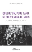 Cover-Bild zum Titel 'Quelqu'un, plus tard, se souviendra de nous' von 'Maureen Demidoff'