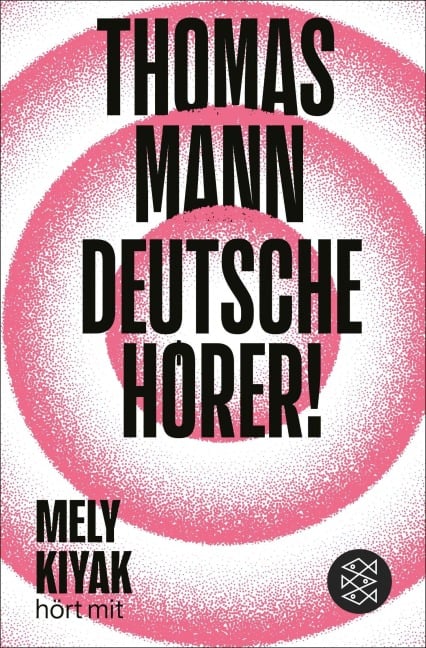 Deutsche Hörer! - Thomas Mann