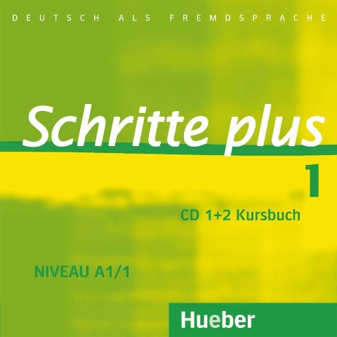 Schritte plus 1 Niveau A1/1. 2 Audio-CDs zum Kursbuch - Daniela Niebisch, Sylvette Penning-Hiemstra, Franz Specht