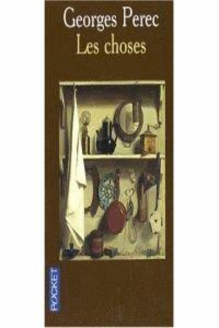 Les choses - Georges Perec