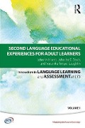 Second Language Educational Experiences for Adult Learners - John M Norris, John McE Davis, Veronika Timpe-Laughlin