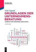 Cover-Bild zum Titel 'Grundlagen der Unternehmensberatung' von 'Dirk Lippold'