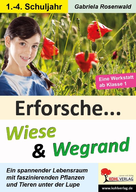 Erforsche ... Wiese & Wegrand - Gabriela Rosenwald