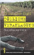 Tödliche Veranlagung - Christopher Stahl