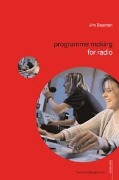 Cover-Bild zum Titel 'Programme Making for Radio' von 'Jim Beaman'