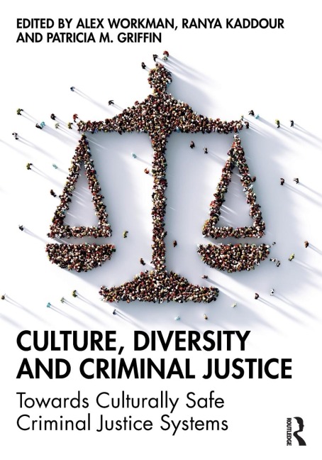 Culture, Diversity, and Criminal Justice - 