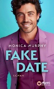 Cover-Bild zum Titel 'Fake Date' von 'Monica Murphy'