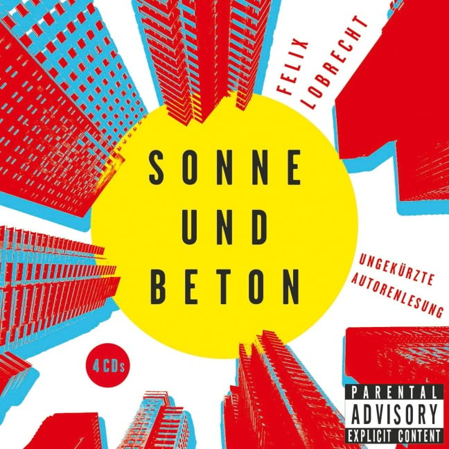 Sonne und Beton - Felix Lobrecht