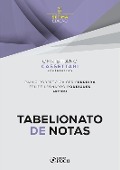 Tabelionato de Notas - 7ª Ed - 2024 - Christiano Cassettari, Felipe Leonardo Rodrigues, Paulo Roberto Gaiger Ferreira