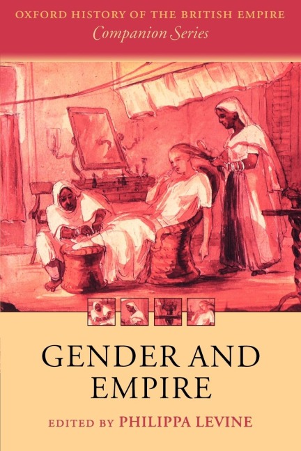 Gender and Empire - Philippa Levine